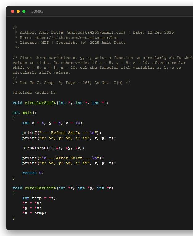 Given three variables x, y, z, write a function to circularly shift their values to right. In other words, if x = 5, y = 8, z = 10, after circular shift y = 5, z = 8, x = 10. cal the function with variables a, b, c to circularly shift values.